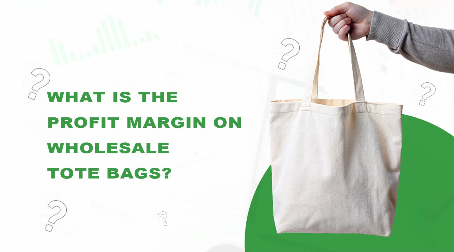 profit margin on wholesale tote bags