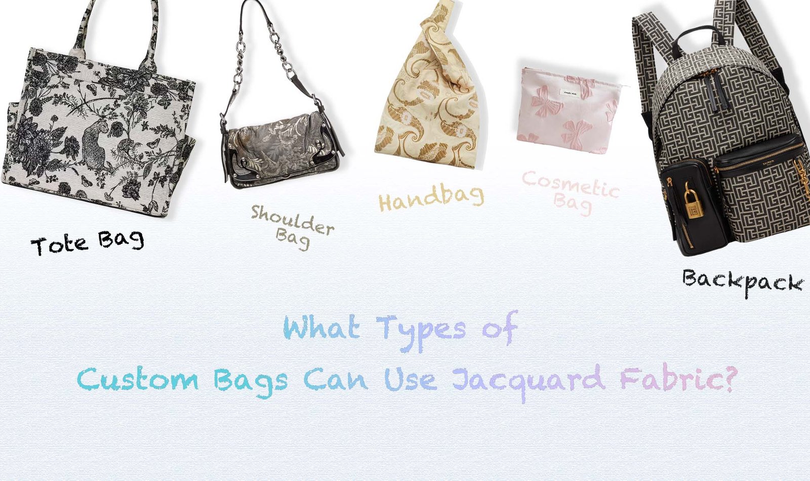 types of custom bags with jacquard fabric