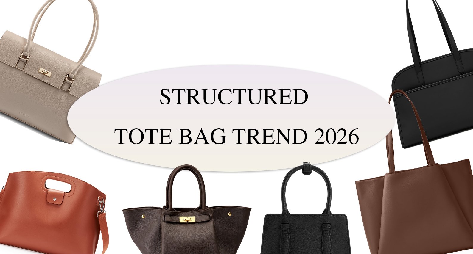 structured tote bag trend 2026